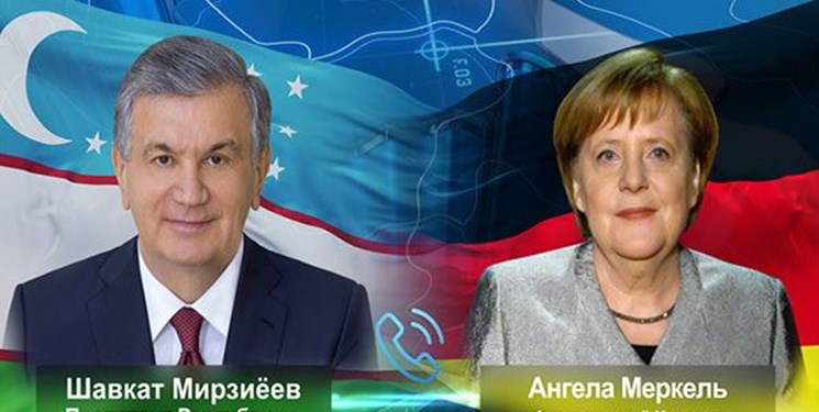 گفت‌وگوی تلفنی رئیس جمهور ازبکستان با صدر اعظم آلمان